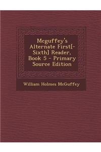 McGuffey's Alternate First[-Sixth] Reader, Book 5