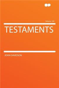 Testaments Volume 100