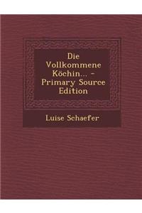 Die Vollkommene Kochin...