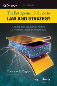 Mindtap Business Law, 1 Term (6 Months) Printed Access Card for Bagley/Dauchy's the Entrepreneur's Guide to Law and Strategy