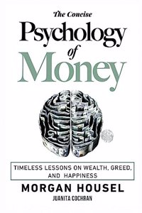 Concise Psychology of Money
