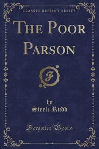 The Poor Parson (Classic Reprint)