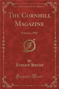 The Cornhill Magazine: February, 1922 (Classic Reprint)