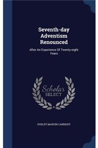 Seventh-day Adventism Renounced