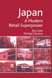Japan - A Modern Retail Superpower