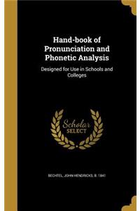 Hand-book of Pronunciation and Phonetic Analysis