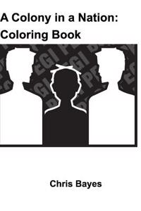 A Colony in a Nation