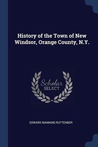 HISTORY OF THE TOWN OF NEW WINDSOR, ORAN