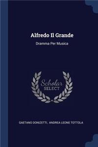 Alfredo Il Grande