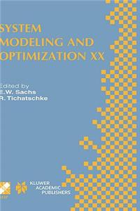 System Modeling and Optimization XX