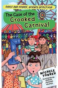 The Case of the Crooked Carnival