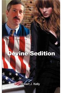 Devine Sedition