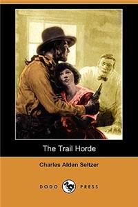 Trail Horde (Dodo Press)