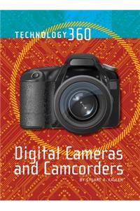 Digital Cameras and Camcorders