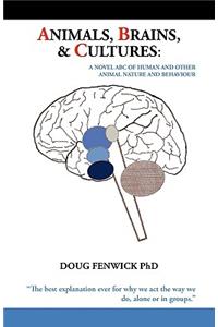 Animals, Brains and Cultures
