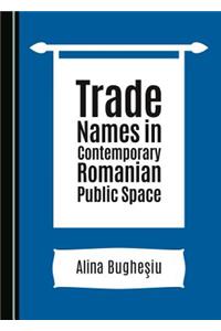 Onomastics in Contemporary Public Space