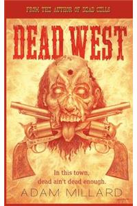 Dead West