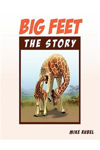 Big Feet, the Story