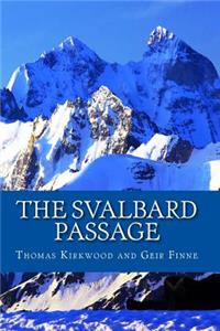 The Svalbard Passage