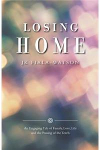 Losing Home