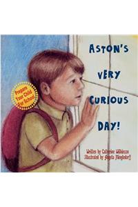 Aston's Very Curious Day