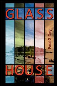Glass House