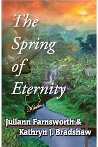 The Spring of Eternity