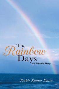 The Rainbow Days