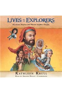 Lives of the Explorers Lib/E