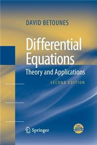 Differential Equations: Theory and Applications