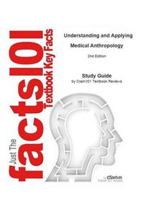 Understanding and Applying Medical Anthropology