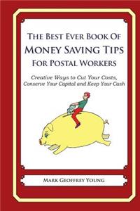 Best Ever Book of Money Saving Tips for Postal Workers