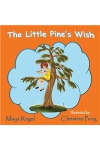 The Little Pine's Wish