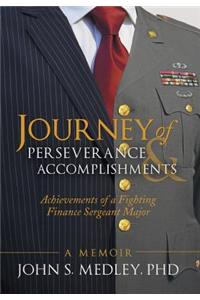 Journey of Perseverance and Accomplishments
