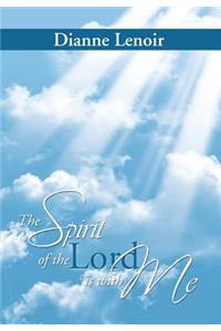 Spirit of the Lord Is with Me