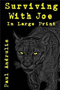 Surviving With Joe