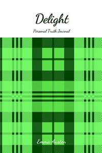 Delight Personal Truth Journal