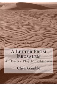 A Letter From Jerusalem