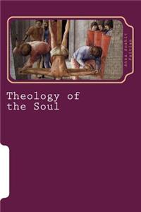 Theology of the Soul