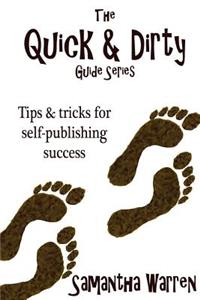 Quick & Dirty Guide to Self-Publishing