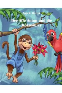 Affe Anton und die Kokosnuss
