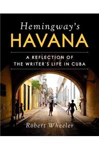 Hemingway's Havana