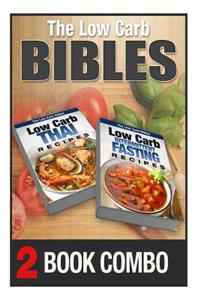 Low Carb Intermittent Fasting Recipes and Low Carb Thai Recipes