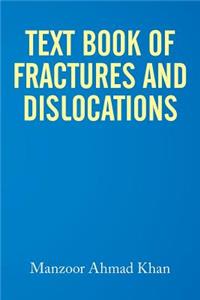 Textbook of Fractures and Dislocations