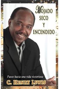 Mojado Seco Y Encendido