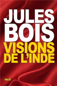 Visions de l'Inde