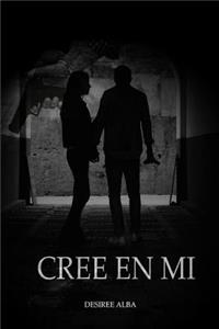 Cree en mi