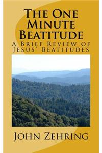 The One Minute Beatitude