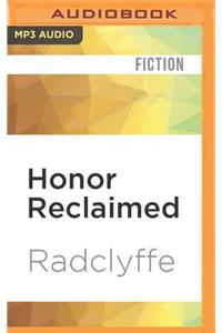 Honor Reclaimed