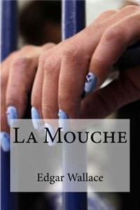 La Mouche